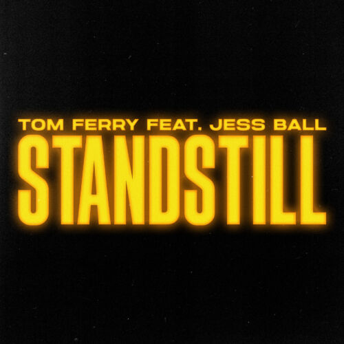 Tom Ferry Releases Retro Dance Gem ‘Standstill’ Feat. Jess Ball