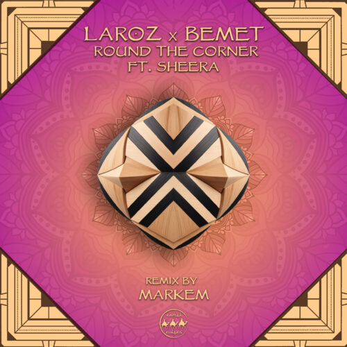 Laroz and Bemet Collaborate on 'Round The Corner' EP, Now Available on Camel Riders