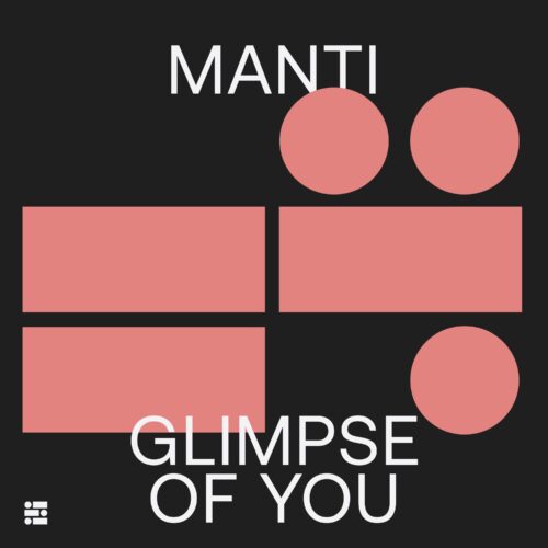 Los Angeles-based artist, MANTi Debuts on Elektrons with ‘Glimpse of You’ EP