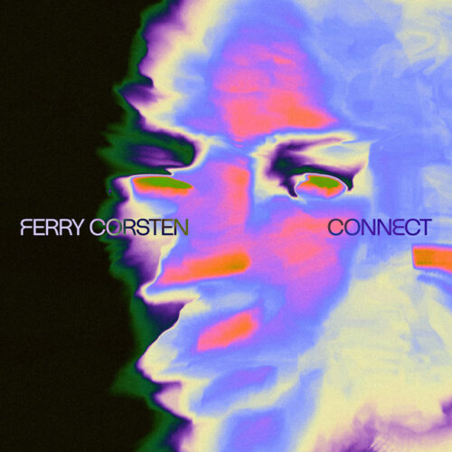 Ferry Corsten Celebrates Three Decades of Sound Evolution with New Album, 'Connect'